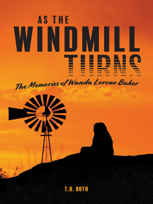 cover image of AS THE WINDMILL TURNS